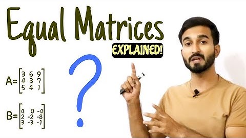 Equal Matrices| Matrix Class 9th 10th| Hindi/Urdu| MathUse