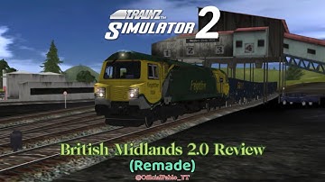 Trainz Simulator 2 - British Midlands 2.0 Review (Remade)