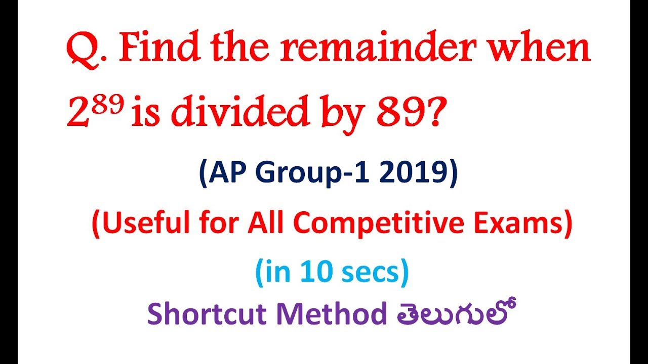Find The Remainder When 2 89 Is Divided By 89 shortcut Method YouTube