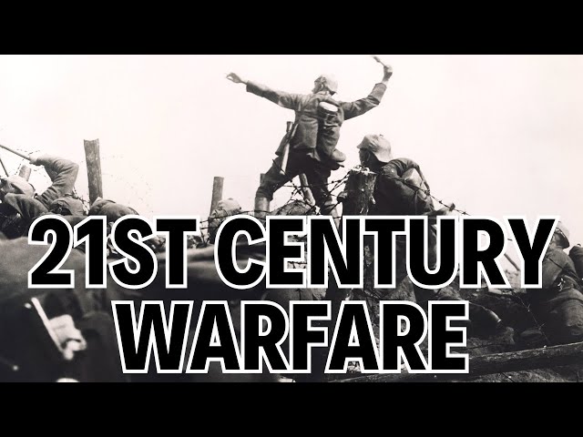 The Art Of Warfare In The 21st Century