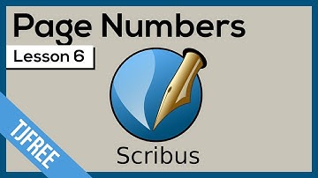 Scribus Lesson 6 - Numbering Pages