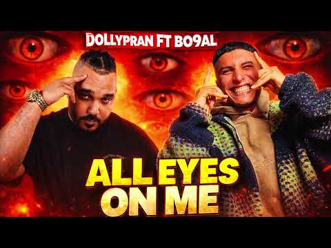 Dollypran Ft Bo9al All Eyes On Me Official Audio 