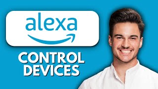 NEW! How to Use Amazon Alexa App to Control Smart Devices | Easy Smart Home Setup & Voice Control screenshot 4
