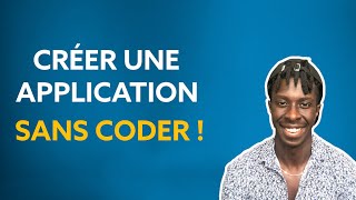 Comment créer une application mobile SANS CODER en 5min pour AppStore iPhone et PlayStore Android