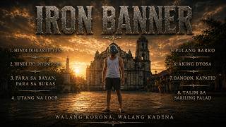 Iron Banner - Walang Korona, Walang Kadena | Full Filipino Acoustic Rap Album