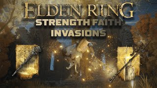 Elden Ring: Strength Faith Invasions pt. 1