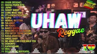 🎸UHAW - TROPA VIBES REGGAE 2023💓BEST REGGAE MIX 2023😘TROPAVIBES REGGAE Best Reggae Music Tropavibes