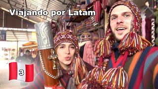 Viajando Por Latam Ep. 3 - Valle Sagrado