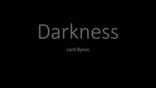 Darkness by Lord Byron