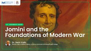 Jomini and the Foundations of Modern War