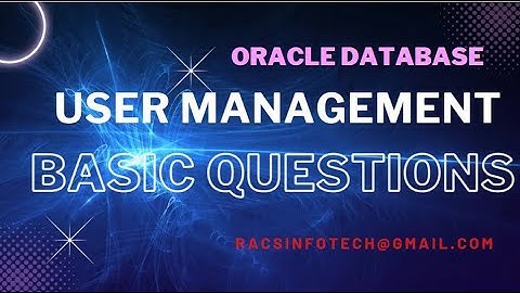 Oracle 19C database User Management 2  query