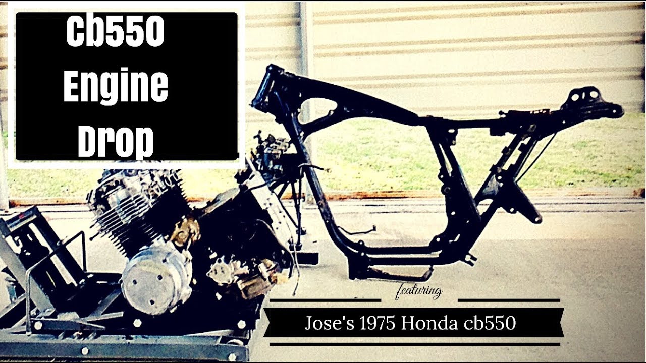 Honda Cb550 engine drop
