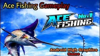 Ace Fishing Gameplay In Android screenshot 1