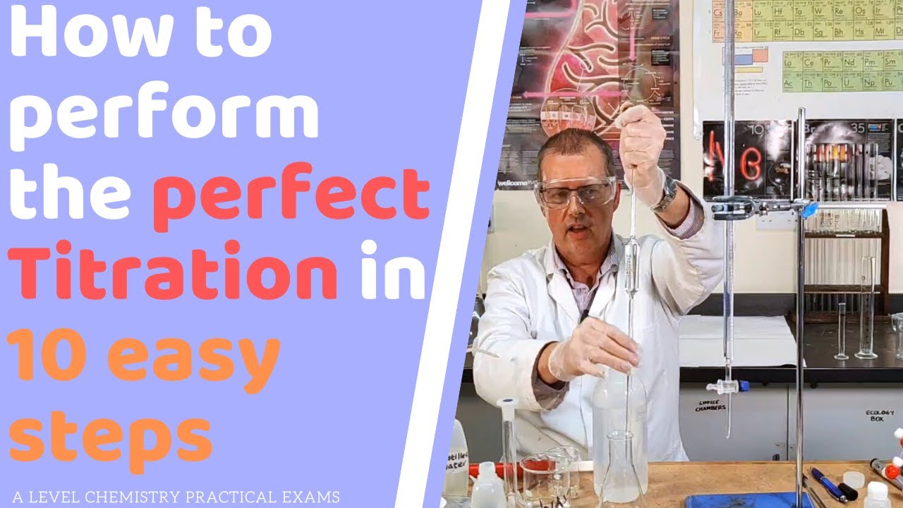 A level Chemistry: How to setup and do a Titration | Calculate the ...