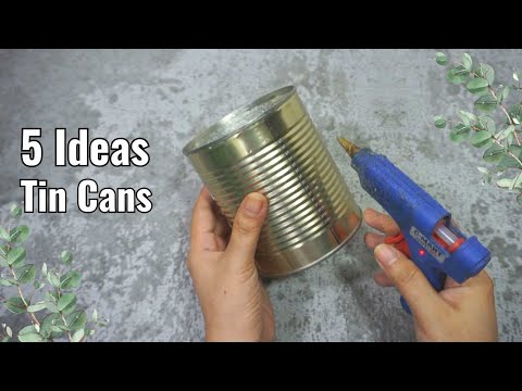 5 SMART TIN CANS IDEAS!
