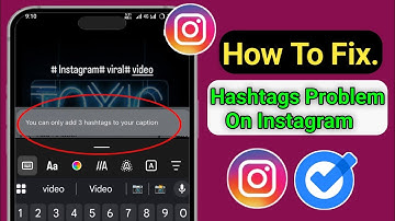 Fix..Instagram Hashtag Add Problem In Today || Fix You can only add 3 hashtags to your caption