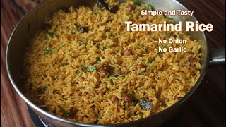 Tamarind Rice Recipe |  Puliyogare | Simple and Tasty South Indian Rice Recipe | Pulihora Recipe