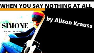 Alison Krauss/Ronan Keating- When you say nohthing at all (Best Cover)