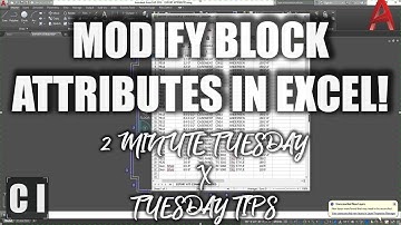 AutoCAD How To Edit Block Attributes in Excel: Import/Export Attributes - 2 Minute Tuesday