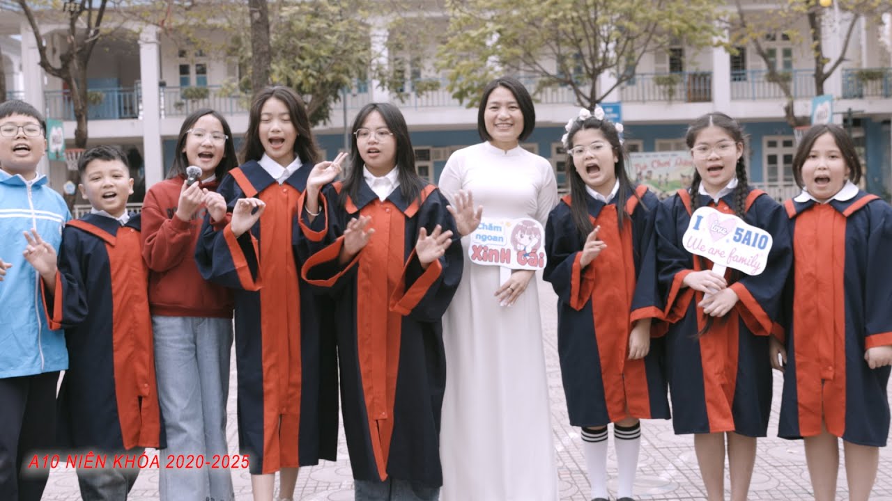 5A10 TIỂU HỌC PHÚC DIỄN - NIÊN KHÓA 2020-2025 - CHÚNG EM YÊU THẦY CÔ VÀ YÊU CÁC BẠN A10 - youtube