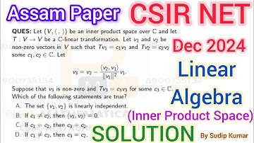 CSIR NET Dec 2024 Mathematics Assam Paper Solution | Q.Id 706557 | CSIR NET Dec 2024 Linear Algebra