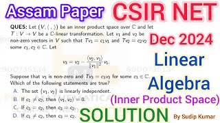CSIR NET Dec 2024 Mathematics Assam Paper Solution | Q.Id 706557 | CSIR NET Dec 2024 Linear Algebra