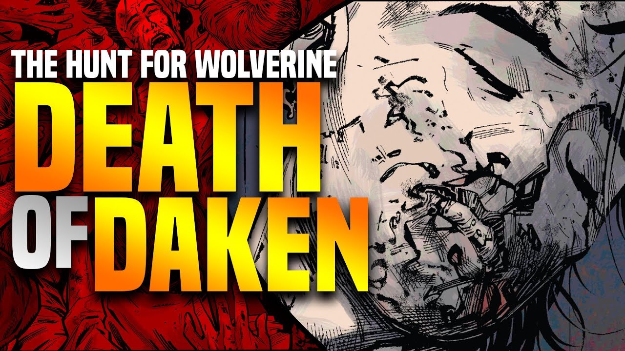 The Hunt For Wolverine: Death Of Daken