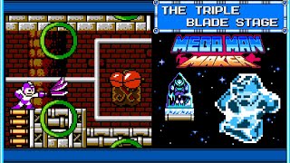 Mega man maker 1.7 - Meet The Triple Blade!