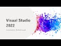 Episode 41 - Visual Studio Installation Walkthrough