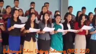 Sekiranya Tuhan Datang Sekarang #NKI227 #SekolahTinggiTeologiPontianak