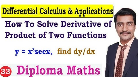 How To Solve Derivative of Product of Two Functions
