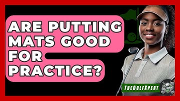 Are Putting Mats Good For Practice? - The Golf Xpert