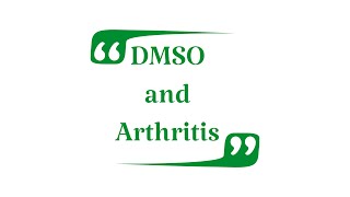 Dmso And Arthritis