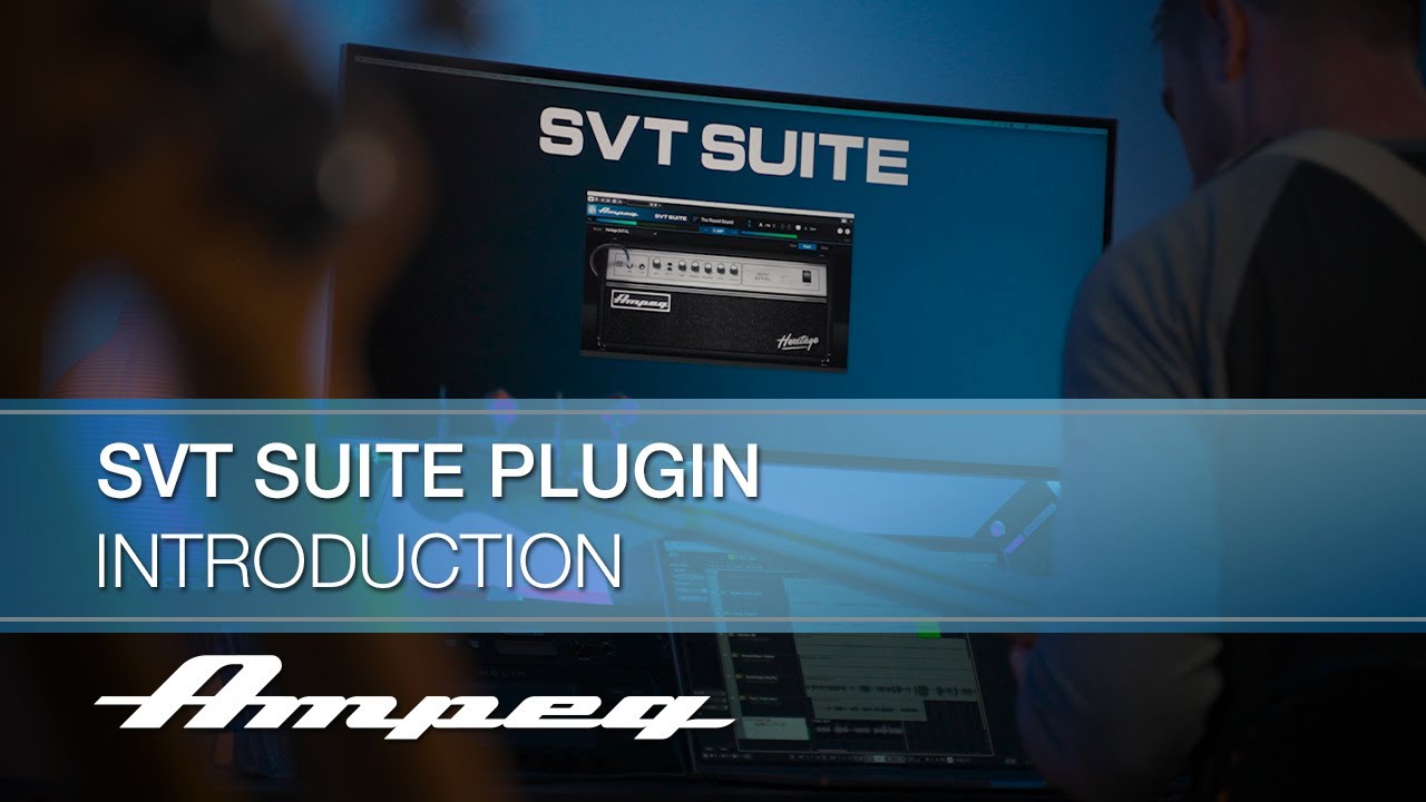 Ampeg Svt Suite Overview Youtube Ampeg Svt Suite Overview Youtube