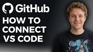 How to Connect VS Code to GitHub (Step by Step)