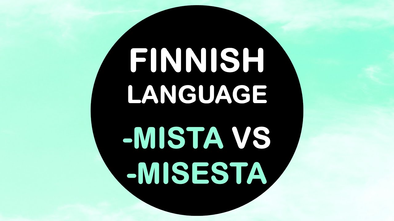 LEARN FINNISH | -MINEN VERB (IN DIFFERENT CASES)