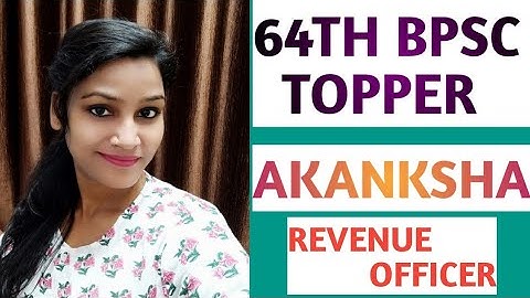 64TH BPSC TOPPER-  AKANKSHA- REVENUE OFFICER- MOCK INTERVIEW