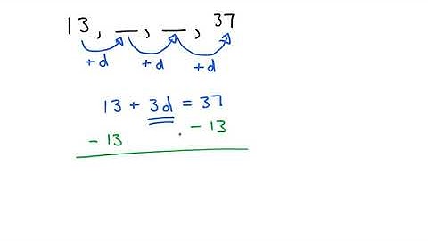 1   Example of finding 2 Arithmetic Means between 13 and 37