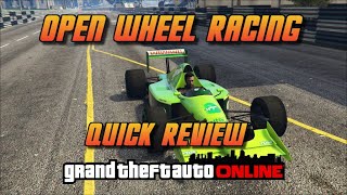 GTA Online - Open Wheel Races -Quick Review