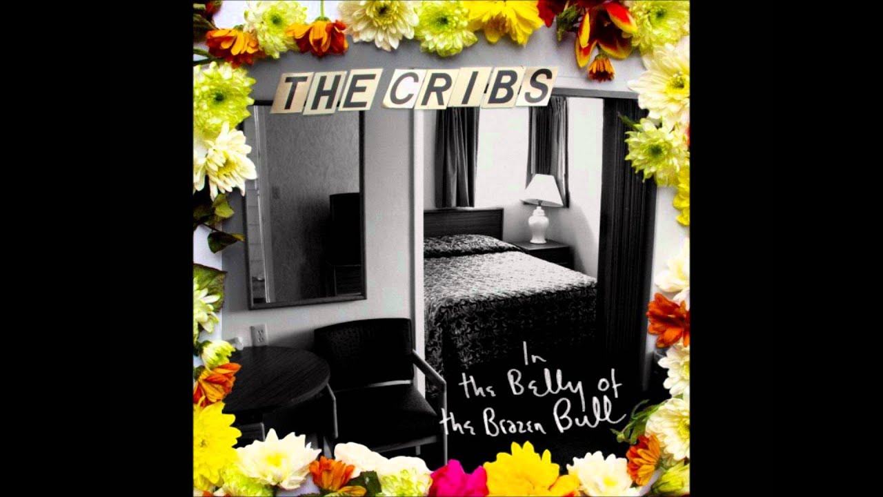 The Cribs Come On, Be A NoOne (HD) YouTube
