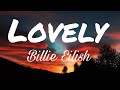 Billie Eilish - Lovely ft. Khalid (Lyrics)