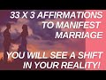 30 minutes 432Hz Meditation with 33 x 3 affirmations to magically manifest your husband/ marriage.