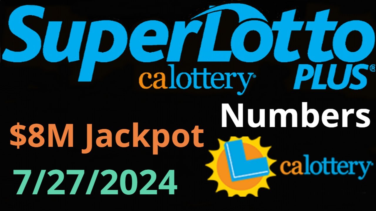 California SuperLotto Plus Winning Numbers 27 July 2024. CA Super Lotto ...