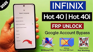 Infinix Hot 40/Hot 40i FRP Bypass Without Pc Android 13 | Share Article Not Working - 2025