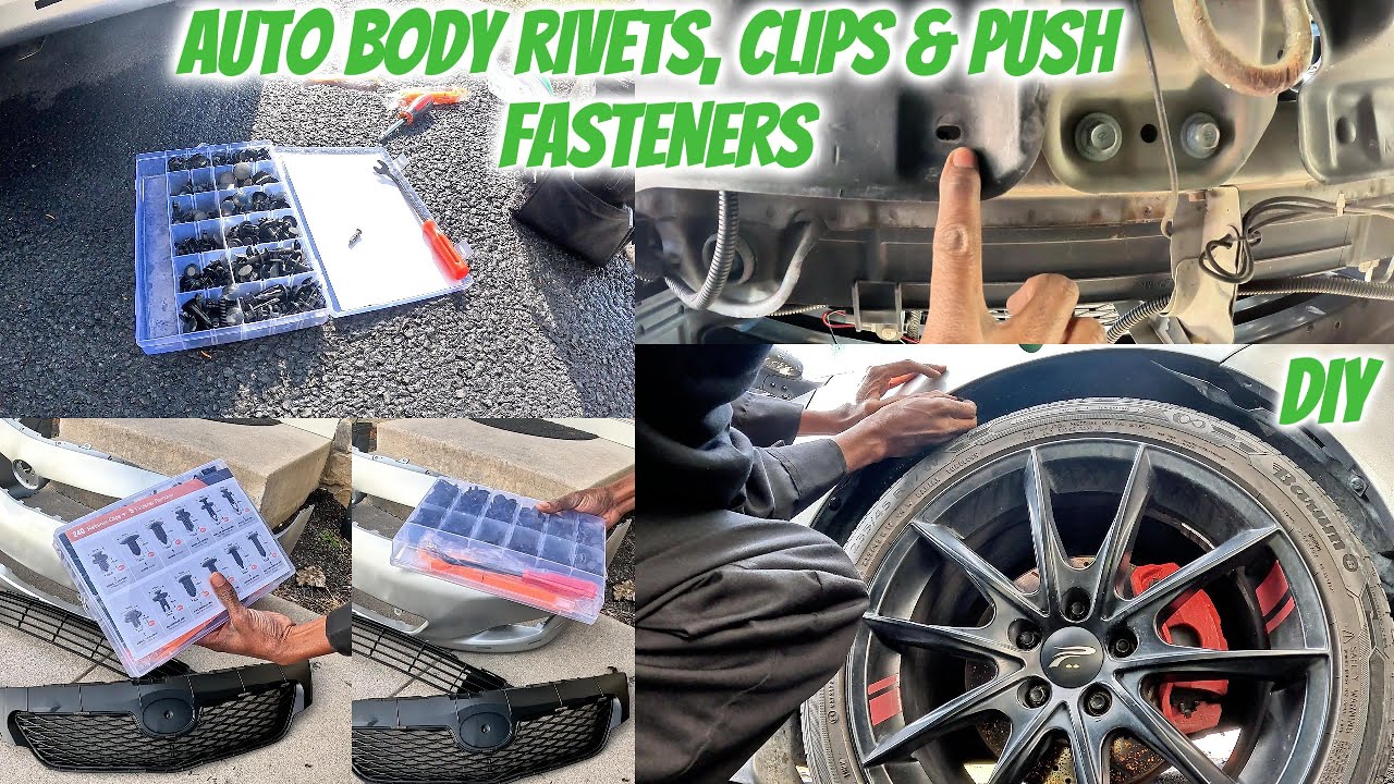 Why you need these Auto Body Rivets, Bumper Clips & Fasteners I DIY ...