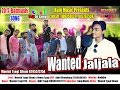 Wanted Jaljala // Manish Tyagi Sihani & Honey Tyagi // 2017 new Hit Song