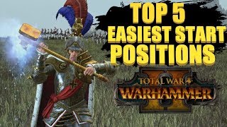 Top 5 Total War: Warhammer 2 Easiest Starting Positions screenshot 4