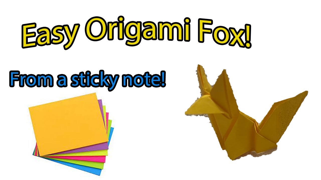 How to make an EASY Origami FOX from sticky notes! - YouTube