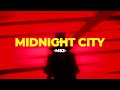 Midnight city  m83 slowedreverb