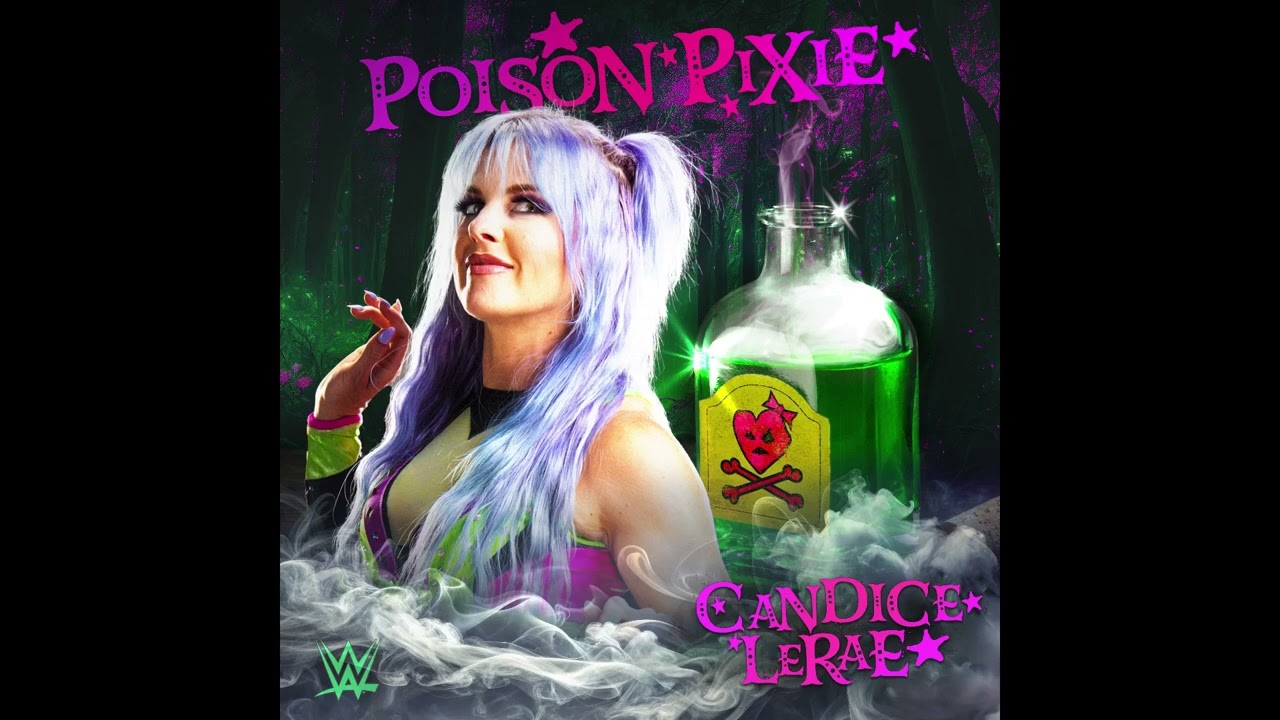 Candice LeRae - Poison Pixie (Entrance Theme)
